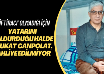 Avukat Turan Canpolat, ‘iftiracı’ olmadığı için yatarını doldurduğu halde tahliye edilmiyor