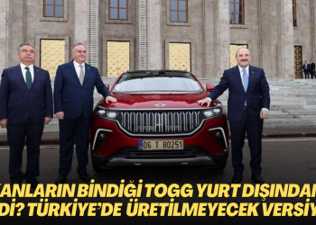 Bakanların bindiği TOGG yurt dışından mı geldi? Otomobiller Türkiye’de üretilmeyecek versiyondan