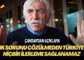 Çandar’dan açıklama: KHK sorunu çözülmeden Türkiye’de hiçbir ilerleme sağlanamaz
