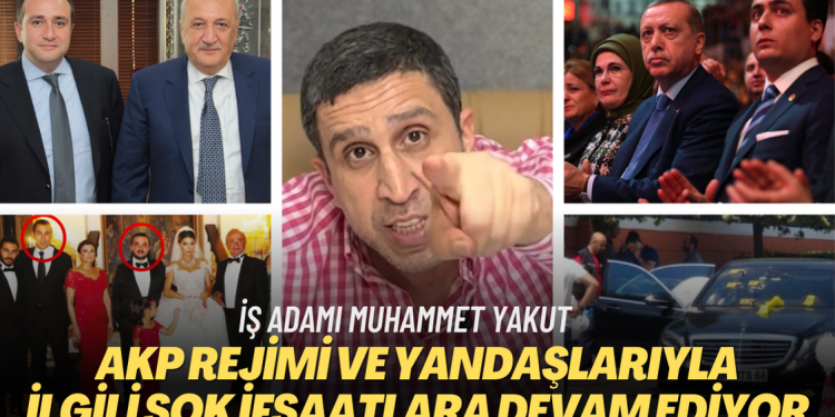 Diyarbakırlı iş adamı Muhammet Yakut, AKP rejimi ve yandaşlarıyla ilgili şok ifşaatlara devam ediyor.