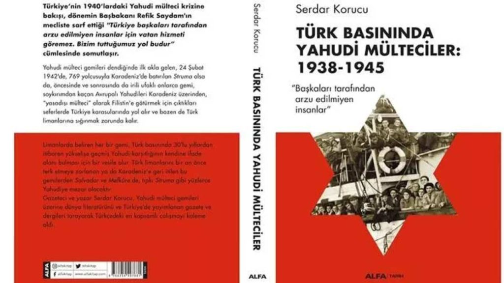 Gazeteci Serdar Korucu'dan yeni kitap: Türk basınında Yahudi mülteciler: 1938 -1945