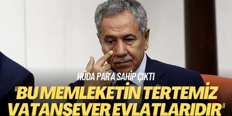 HÜDA PAR’a sahip çıktı: Bu memleketin tertemiz vatansever evlatlarıdır