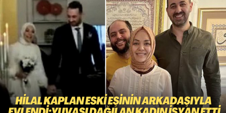 Hilal Kaplan eski eşinin arkadaşıyla evlendi; Yuvası dağılan kadın isyan etti: ‘O benim ablam diyordu, abladan karı mı oldu şimdi?’