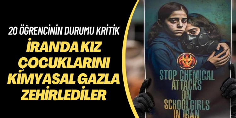 İran’da kız çocuklarını kimyasal gazla zehirlediler: Bir öğrenci hayatını kaybetti