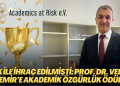 KHK ile üniversiteden ihraç edilmişti: Prof. Dr. Vedat Demir’e Akademik Özgürlük Ödülü
