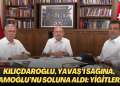 Kemal Kılıçdaroğlu, Mansur Yavaş’ı sağına, Ekrem İmanoğlu’nu soluna aldı: Yiğitlerim!