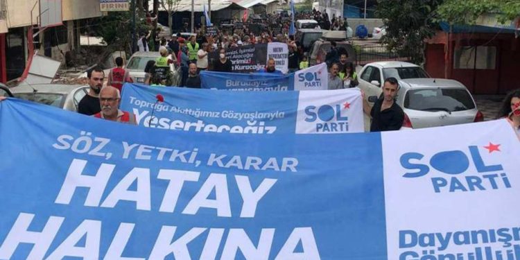 SOL Parti Hatay'da yürüdü: Hesap verecekler