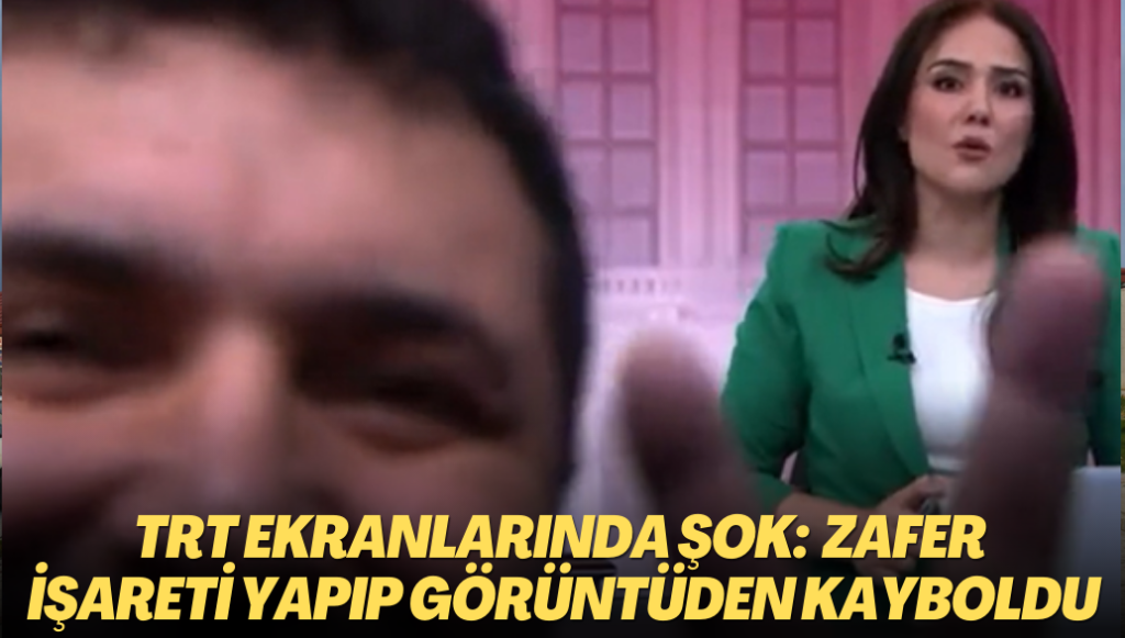 TRT ekranlarında şok: Zafer işareti yapıp görüntüden kayboldu