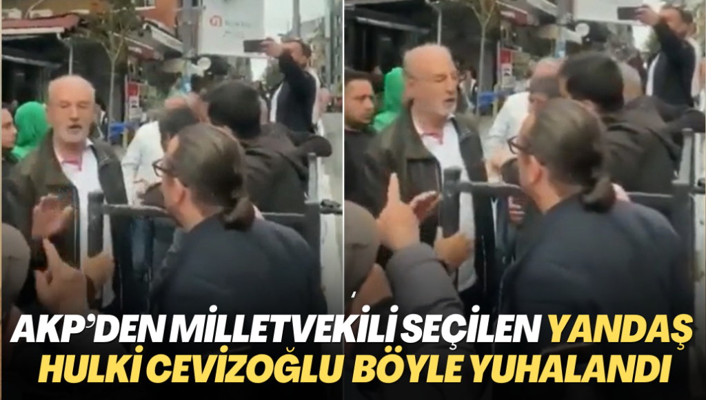 AKP’den milletvekili seçilen yandaş gazeteci Hulki Cevizoğlu yuhalandı