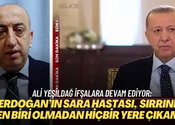 Ali Yeşildağ: Erdoğan, sara hastası. Sırrını bilen biri olmadan hiçbir yere çıkamaz