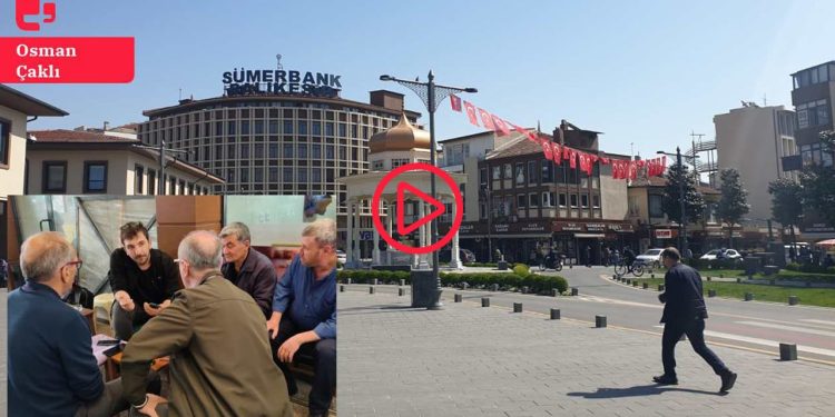 Balıkesir seçim izlenimleri: AKP’nin aday listesine tepki sandığa yansır mı?