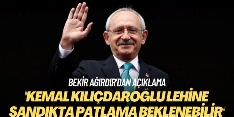 Bekir Ağırdır’dan açıklama: Kılıçdaroğlu lehine sandıkta patlama beklenebilir