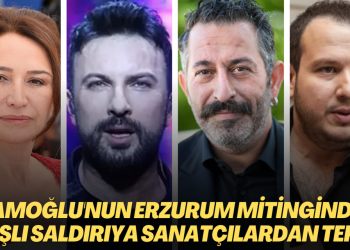 İmamoğlu’nun Erzurum mitingi’ndeki taşlı sopalı saldırıya sanatçılardan tepki