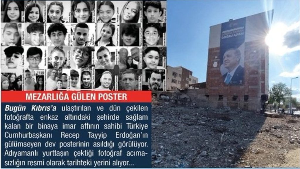 İsias Otel'in enkazına bakan binaya Erdoğan'ın gülen afişi asıldı