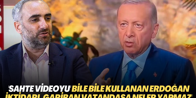 İsmail Saymaz: Kılıçdaroğlu’na yönelik ‘sahte videoyu’ bile bile kullanan Erdoğan’ın yönettiği iktidar gariban vatandaşa neler yapmaz