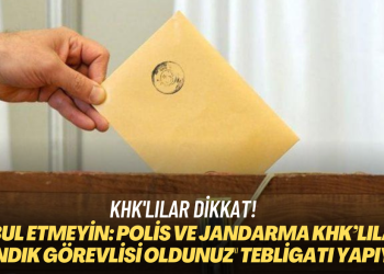 KHK’lılar dikkat! Kabul etmeyin: Polis ve jandarma KHK’lıların evine gidip “Sandık görevlisi oldunuz” tebligatı yapıyor