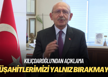 Kılıçdaroğlu’ndan açıklama: Sandık görevlilerimizi yalnız bırakmayın