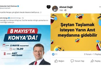 Kızılay görevlilerinden İmamoğlu’nun Konya mitingi öncesi provokatif paylaşımlar: ‘Şeytan taşlamak isteyen…’.
