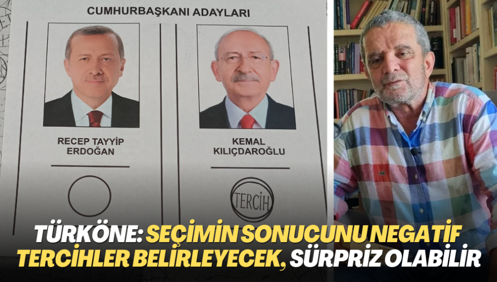 Mümtaz’er Türköne: Seçimin sonucunu negatif tercihler belirleyecek, sürpriz olabilir