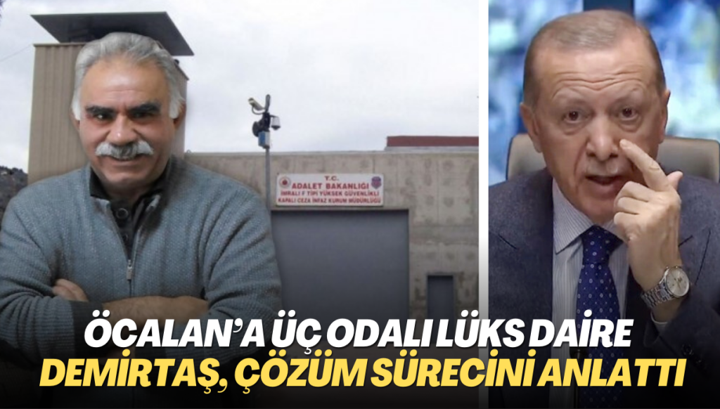 Öcalan’a üç odalı lüks bir daire yapılmıştı: Demirtaş, çözüm sürecinde bilinmeyenleri anlattı