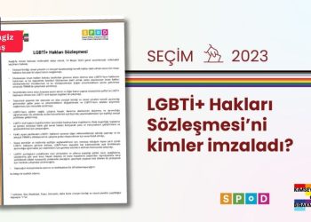 SPoD’un LGBTİ+ Hakları Sözleşmesi’ni 58 vekil adayı imzaladı