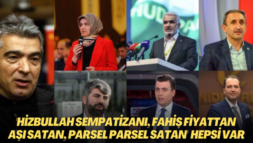 Şaibeli isimler milletvekili oldu: Hizbullah sempatizanı, fahiş fiyattan aşı satan, parsel parsel satan