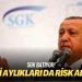 SGK batıyor! Emekli aylıkları da risk altında