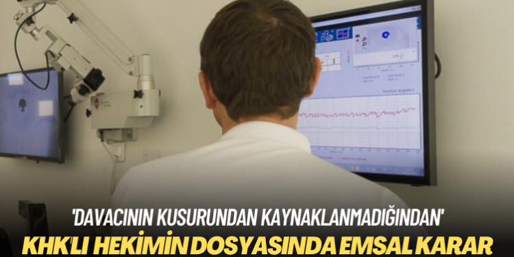 ‘Davacının kusurundan kaynaklanmadığından…’ İhraç edilen doktorun dosyasında emsal karar