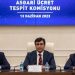 Asgari ücret toplantısı sona erdi: Masada rakam yok!