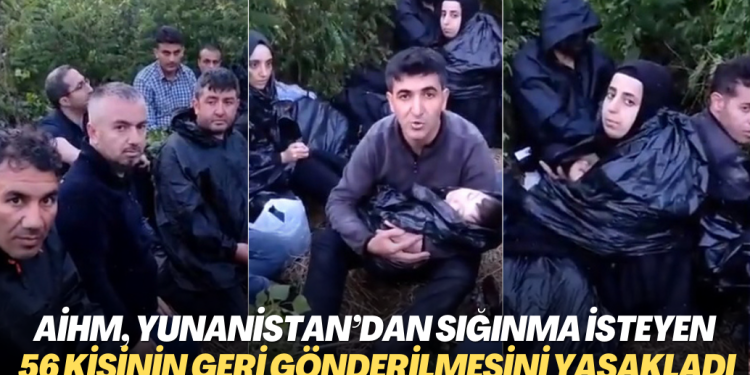AİHM, Yunanistan’dan sığınma talep eden 56 kişinin geri gönderilmesini yasakladı