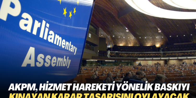 AKPM, Gülen Hareketi mensuplarına yönelik baskıyı kınayan karar tasarısını oylayacak