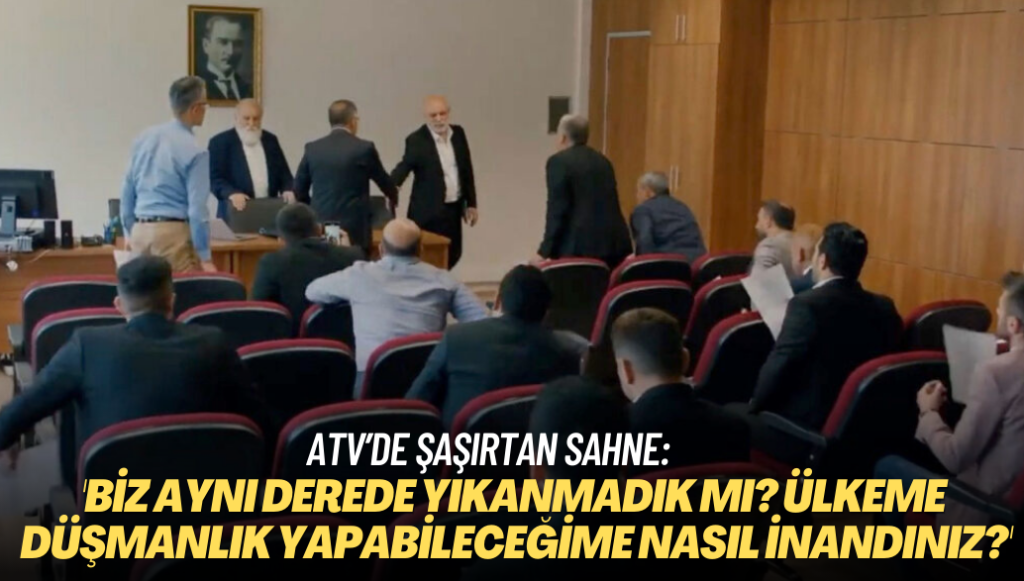 ATV’de şaşırtan sahne: ‘Biz aynı derede yıkanmadık mı? Ülkeme düşmanlık yapabileceğime nasıl inandınız?’