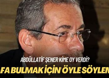 Abdüllatif Şener kime oy verdi? ‘Kafa bulmak için’ Sinan Oğan’a oy verdiğini söylemiş