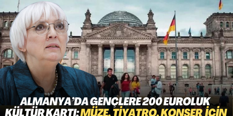 Almanya’da gençlere 200 euroluk Kültür Kartı