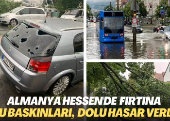 Almanya’nın Hessen eyaletini fırtına vurdu. Su baskınları, dolu yağışı hasara neden oldu