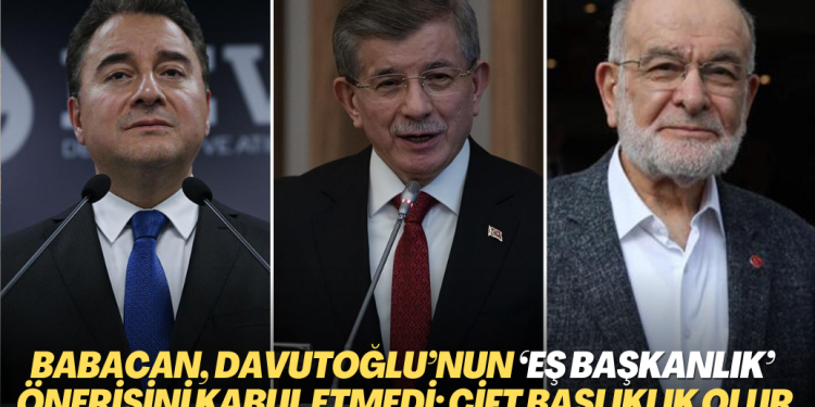 Babacan, Davutoğlu’nun ‘eş başkanlık’ önerisini kabul etmedi: Çift başlıklık olur