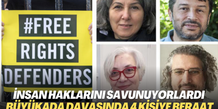 Büyükada davasında dört kişiye beraat: İnsan hakları savunucuları yargılanıyordu