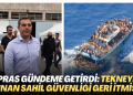 Çipras gündeme getirdi: Göçmen faciasına neden olan tekneyi, Yunan sahil güvenliği geri itmiş