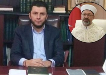 Diyanet İşleri Başkanı Ali Erbaş’tan damadına kıyak atama
