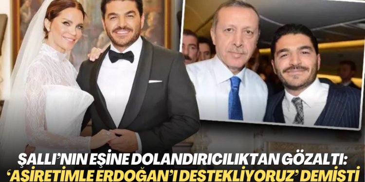 Ebru Şallı’nın eşi Uğur Akkuş’a dolandırıcılıktan gözaltı: ‘Aşiretimle Erdoğan’ı destekliyoruz’ demişti