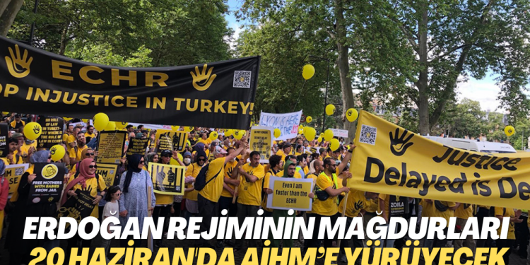 Erdoğan rejiminin mağdurları 20 Haziran’da AİHM’e yürümeye hazırlanıyor