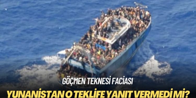 Göçmen teknesi faciası: Yunanistan o teklife yanıt vermedi mi?