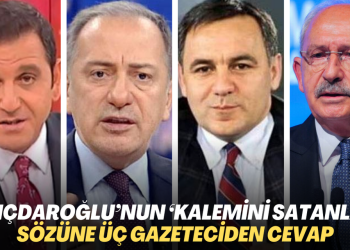 Kılıçdaroğlu’nun ‘Kalemini satanlar’ sözüne üç gazeteciden yanıt