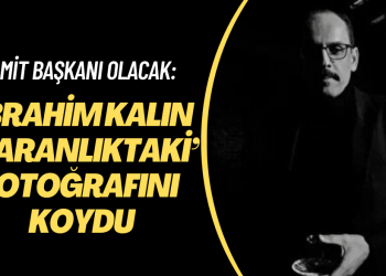 MİT Başkanı olacak: İbrahim Kalın ‘karanlıktaki’ fotoğrafını koydu