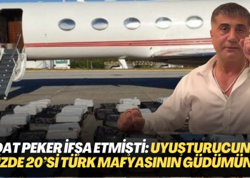 Sedat Peker ifşa etmişti: Uyuşturcu pazarının yüzde 20’si Türk mafyasının kontrolünde