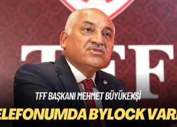 TFF Başkanı Mehmet Büyükekşi: Telefonumda Bylock vardı, devlet sorun görmedi
