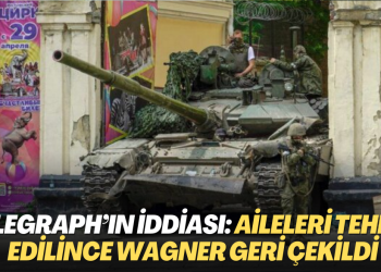 Telegraph’ın iddiası: Aileleri tehdit edilince Wagner geri çekildi