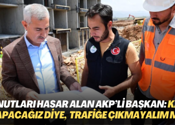 Teslim ettiği konutları hasar alan AKP’li başkan: Kaza yapacağız diye, trafiğe çıkmayalım mı