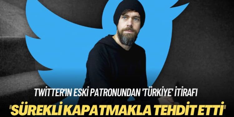 Twitter’ın eski patronundan itiraf: Türkiye bizi sürekli kapatmakla tehdit etti