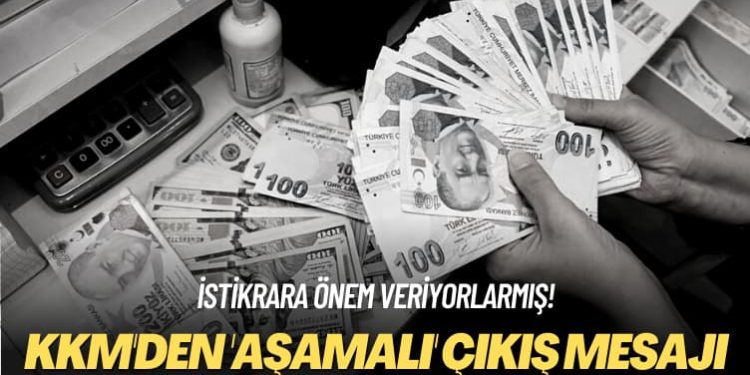 İstikrara önem veriyorlarmış! KKM’den ‘aşamalı’ çıkış mesajı